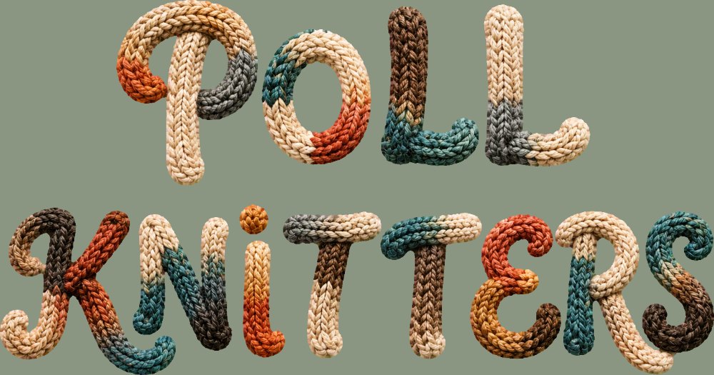 The words Poll Knitters spelled out in thick knitted wool, in cream, rust, teal and brown.